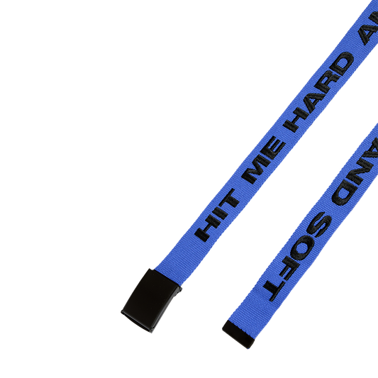 HIT ME HARD AND SOFT BLUE BELT