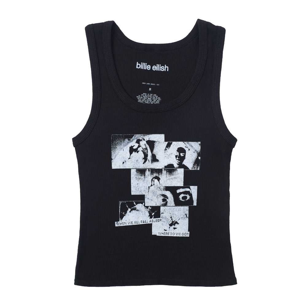 WHEN WE ALL FALL ASLEEP, WHERE DO WE GO? Anniversary Tank in Black
