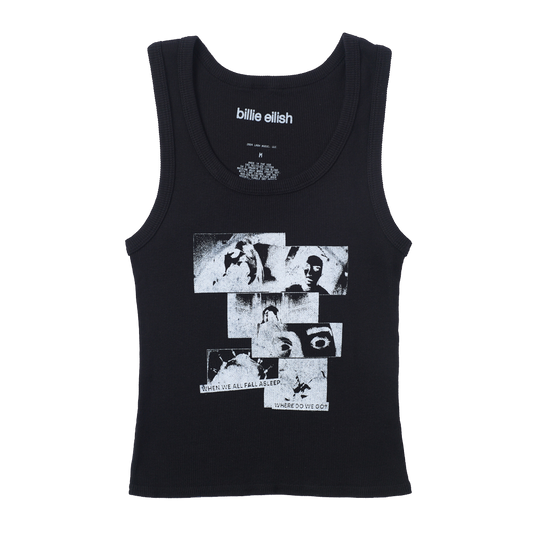 WHEN WE ALL FALL ASLEEP, WHERE DO WE GO? Anniversary Tank in Black